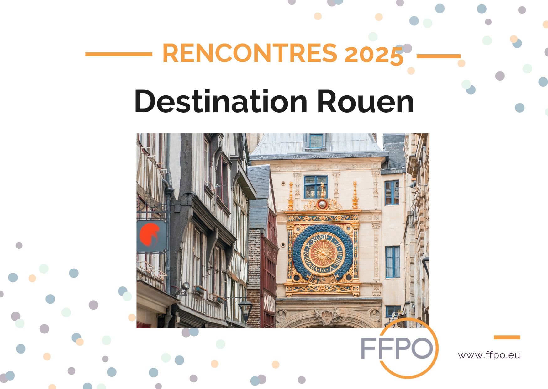 LES RENCONTRES 2025 - ROUEN - FFPO - Fédération Francophone des ...